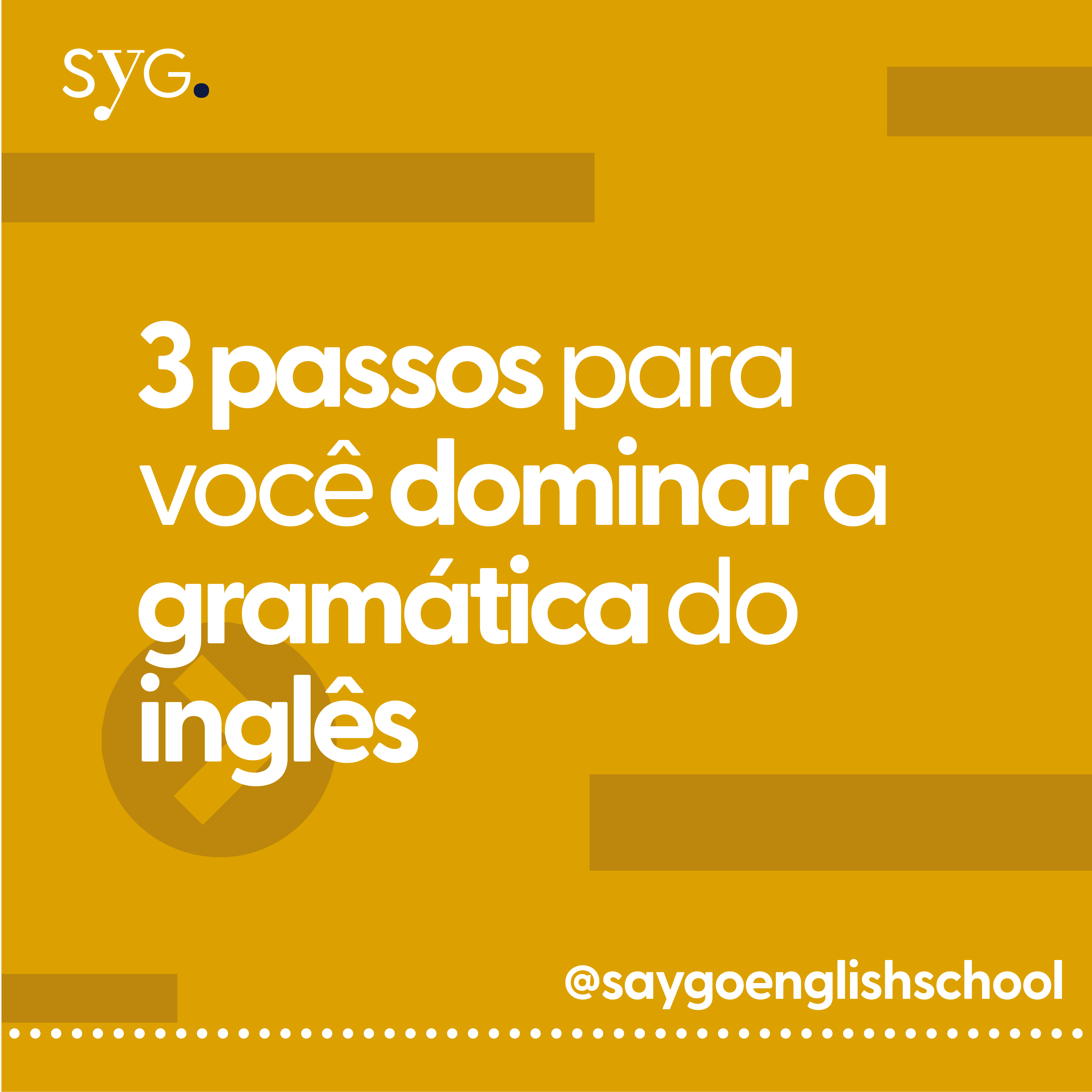 3 passos para você dominar a gramática do inglês_Prancheta 1